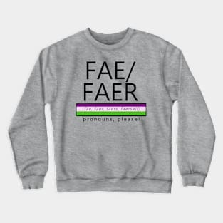 Fae / Faer Pronouns Shirt Crewneck Sweatshirt